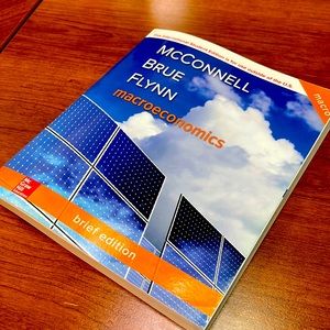 Macroeconomics - Brief Edition - McConnell, Brie, Flynn